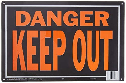 HyKo Danger - Keep Out 10 X 14